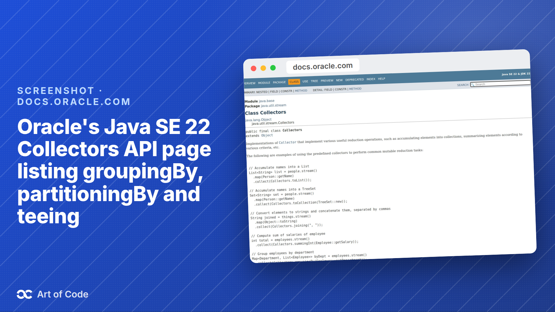 Screenshot: Oracle's Java SE 22 Collectors API page listing groupingBy, partitioningBy and teeing