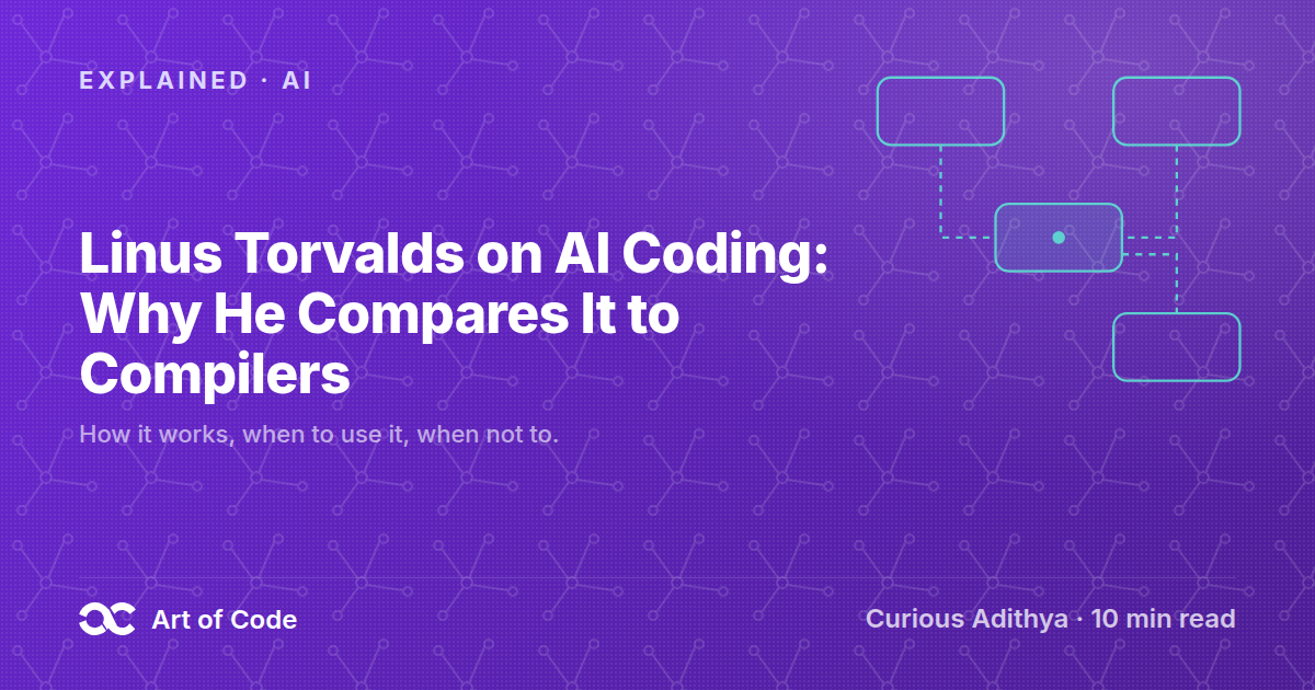 Linus Torvalds on AI Coding: Why He Compares It to Compilers